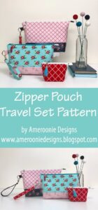 Travel Zipper Pouch Pattern featured by top US sewing blog, Ameroonie Designs