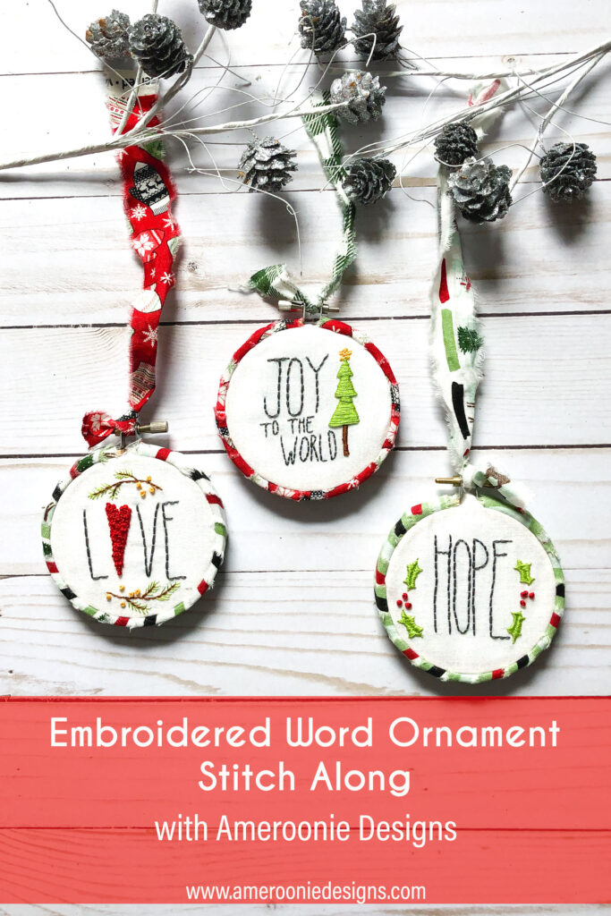 Easy Embroidered Word Ornaments stitch along with top US sewing blog Ameroonie Designs. Image of: Christmas ornaments with embroidery.